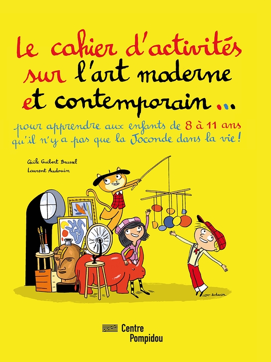 Le cahier d'activités sur l'art moderne et contemporain